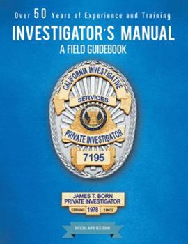 Hardcover Investigator's Manual: A Field Guidebook Book