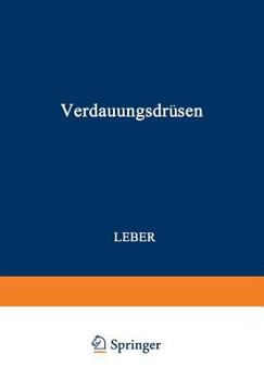 Paperback Verdauungsdrüsen: Erster Teil: Leber [German] Book