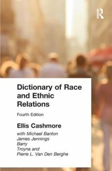 Hardcover Dictionary of Race and Ethnic Relations Book