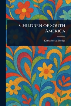 Paperback Children of South America Book
