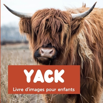 Paperback Yack: Livre d'images pour enfants [French] Book