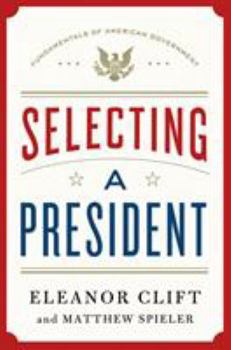 Hardcover Selecting a President Book