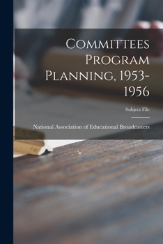 Paperback Committees Program Planning, 1953-1956 Book