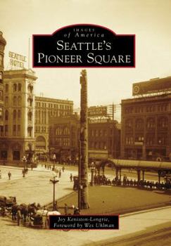 Paperback Seattle's Pioneer Square Book