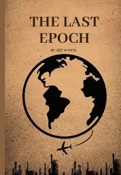 Paperback The last epoch Book