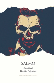 Fan-Book de Salmo: "Entre notas y emociones: Su música y su impacto en la vida de los fans." (Spanish Edition) B0CP6M91WM Book Cover