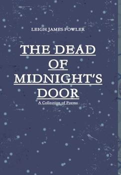 Hardcover The Dead Of Midnight's Door Book