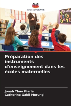 Paperback Préparation des instruments d'enseignement dans les écoles maternelles [French] Book