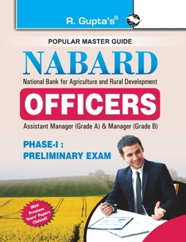 NABARD (National Agriculture and Rural Development Bank) Officers Exam Guide: Officers Examination