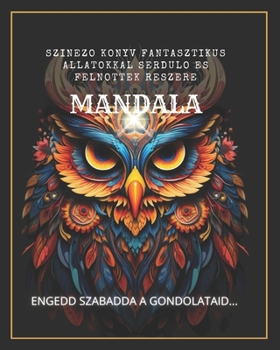Szinezo konyv fantasztikus allatokkal serdulo es felnottek reszere: tokeletes kreativ kikapcsolodas (Italian Edition)