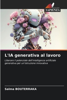 Paperback L'IA generativa al lavoro [Italian] Book