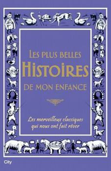 Paperback Les plus belles histoires du soir de mon enfance [French] Book