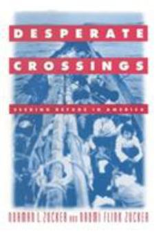 Paperback Desperate Crossings: Seeking Refuge in America Book