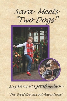 Paperback Sara Meets "Two Dogs" Book