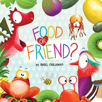 Board book Food or Friend? Book