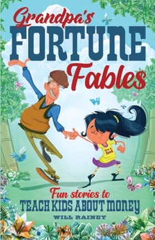 Paperback Grandpa's Fortune Fables Book