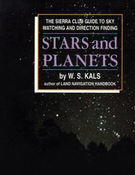 Paperback Stars and Planets: The Sierra Club Guide to Sky Watching and Direction Finding Book