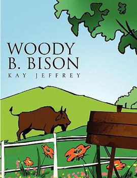 Paperback Woody B. Bison Book