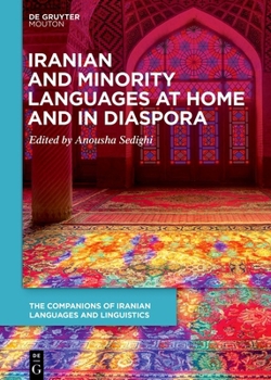 Hardcover Iranian and Minority Languages at Home and in Diaspora Book
