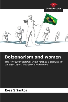 Paperback Bolsonarism and women Book
