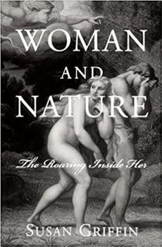 Paperback Woman and Nature: The Roaring Inside Her Book