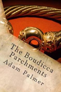 Paperback The Boudicca Parchments Book