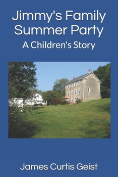 Paperback Jimmy's Family Summer Party: A Children's Story Book