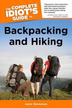 Paperback The Complete Idiot's Guide to Backpacking and Hiking Book