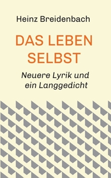 Paperback Das Leben selbst [German] Book