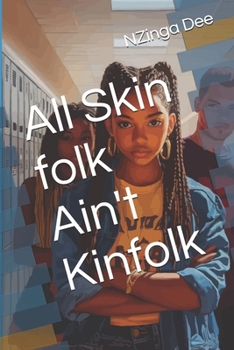 Paperback All Skin folk Ain't Kinfolk Book