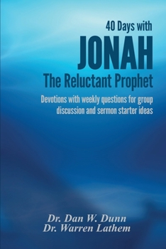 Paperback 40 Days with Jonah, The Reluctant Prophet Book