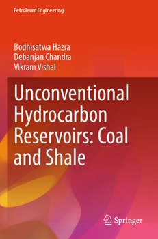 Paperback Unconventional Hydrocarbon Reservoirs: Coal and Shale Book