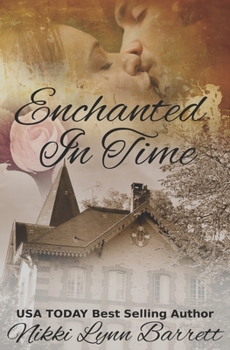 Paperback Enchanted In Time Book