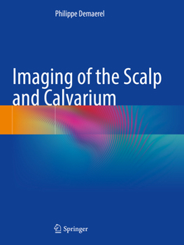 Paperback Imaging of the Scalp and Calvarium Book