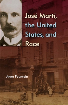 Paperback José Martí, the United States, and Race Book