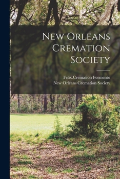 Paperback New Orleans Cremation Society Book