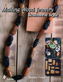 Paperback Making Wood Jewelry: Southwest Style Book