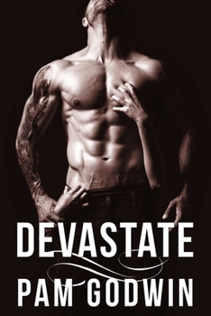 Devastate - Book #4 of the Deliver