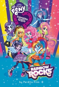 Equestria Girls: Rainbow Rocks! - Book  of the Equestria Girls