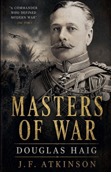 Masters of War: Douglas Haig