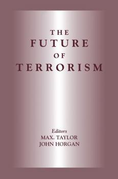 Hardcover The Future of Terrorism Book