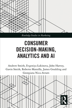 Consumer Decision-Making, Analytics and AI