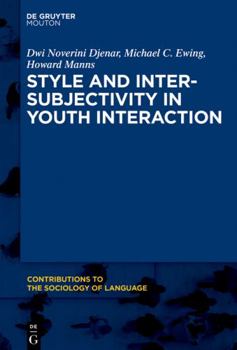 Hardcover Style and Intersubjectivity in Youth Interaction Book