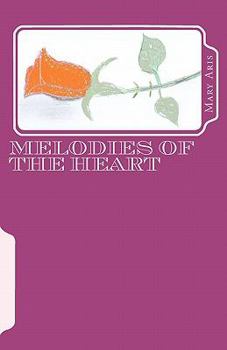 Paperback Melodies of the Heart Book