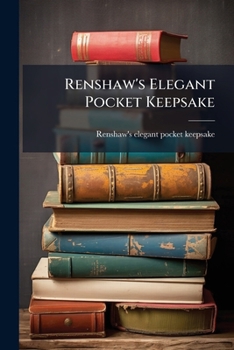 Paperback Renshaw's Elegant Pocket Keepsake Book