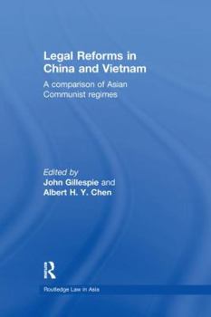 Paperback Legal Reforms in China and Vietnam: A Comparison of Asian Communist Regimes Book