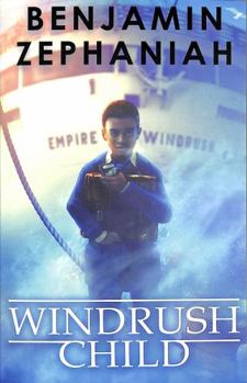 Paperback Windrush Child: a moving tale from BAFTA-award-winning Benjamin Zephaniah Book