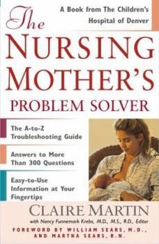 Paperback The Nursing Mother's Problem Solver Book