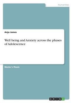 Paperback Well being and Anxiety across the phases of Adolescence Book