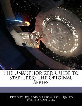 Paperback The Unauthorized Guide to Star Trek: The Original Series Book